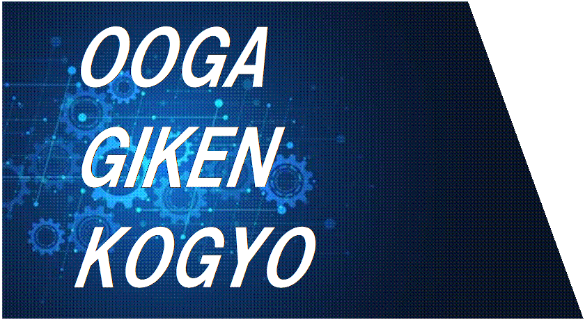 t[`[g : 葀: OOGA
GIKEN
KOGYO


